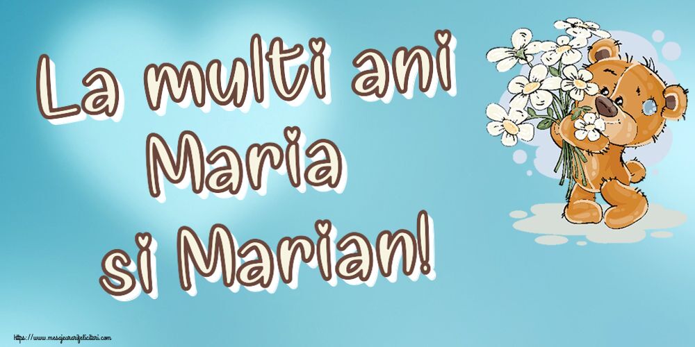Felicitari de Sfanta Maria Mica - La multi ani Maria si Marian! ~ ursulet cu flori - mesajeurarifelicitari.com