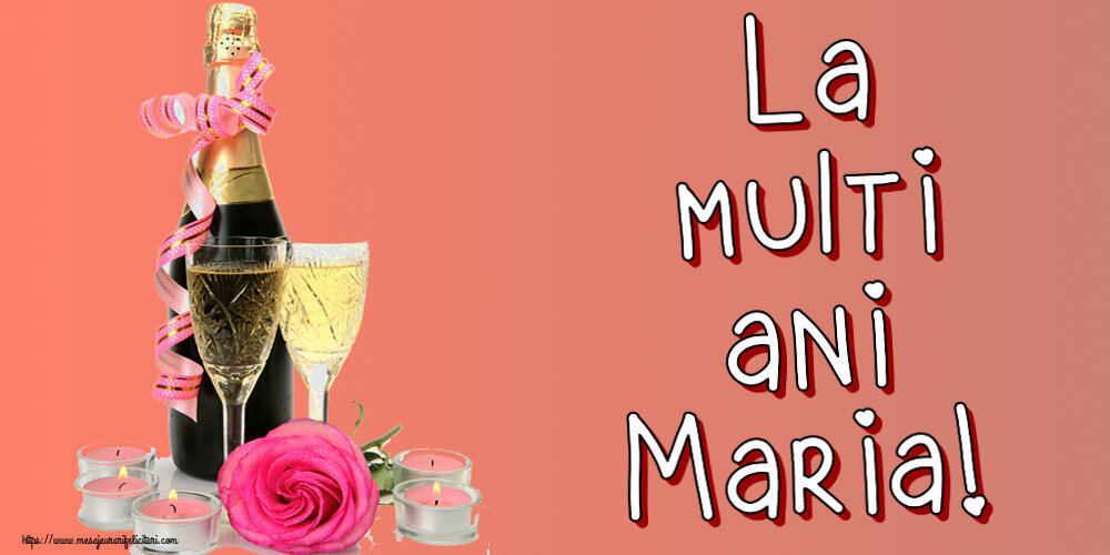 La multi ani Maria! ~ aranjament șampanie, flori și lumânări