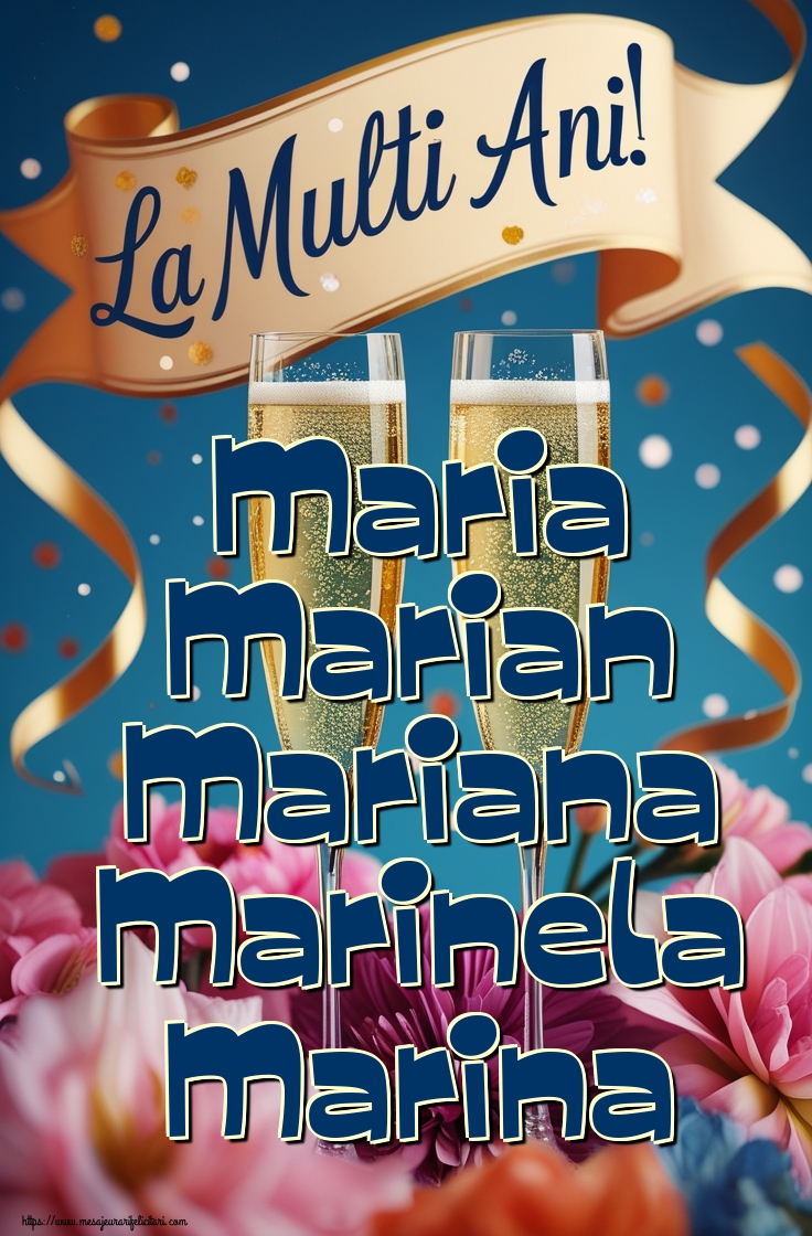 Maria Marian Mariana Marinela Marina