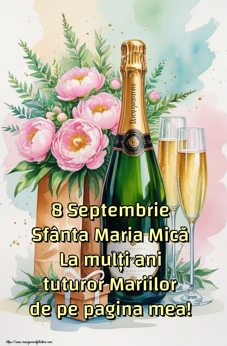 8 Septembrie Sfânta Maria Mică La mulți ani tuturor Mariilor de pe pagina mea!