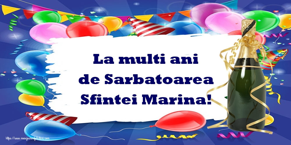 La multi ani de Sarbatoarea Sfintei Marina!