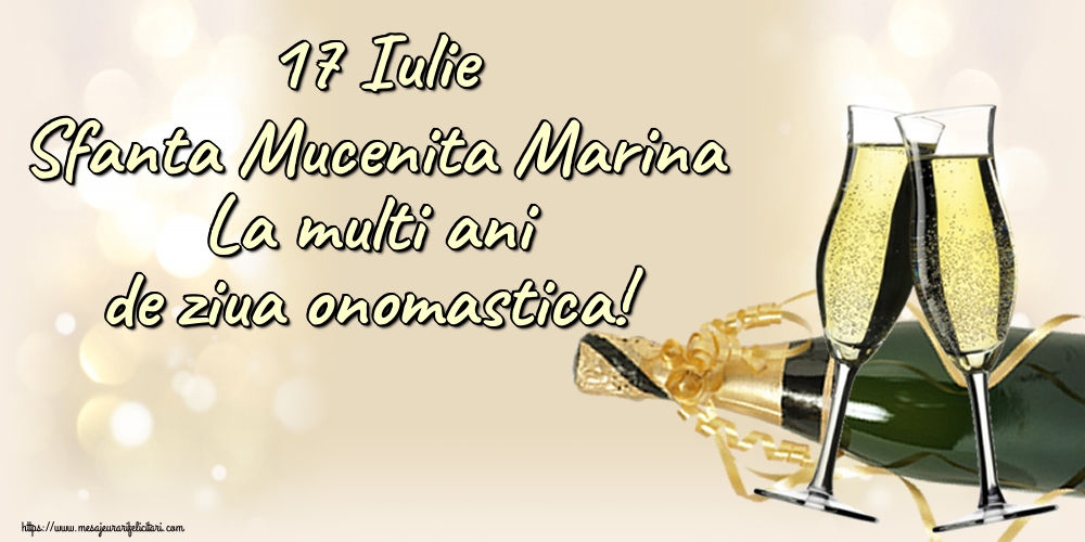 17 Iulie Sfanta Mucenita Marina La multi ani de ziua onomastica!