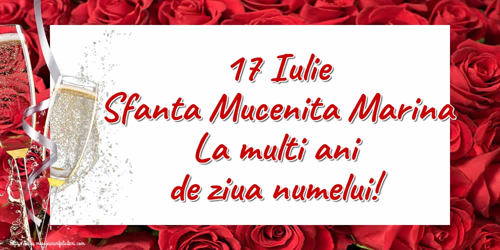 17 Iulie Sfanta Mucenita Marina La multi ani de ziua numelui!