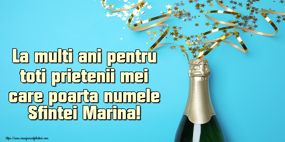 La multi ani pentru toti prietenii mei care poarta numele Sfintei Marina!