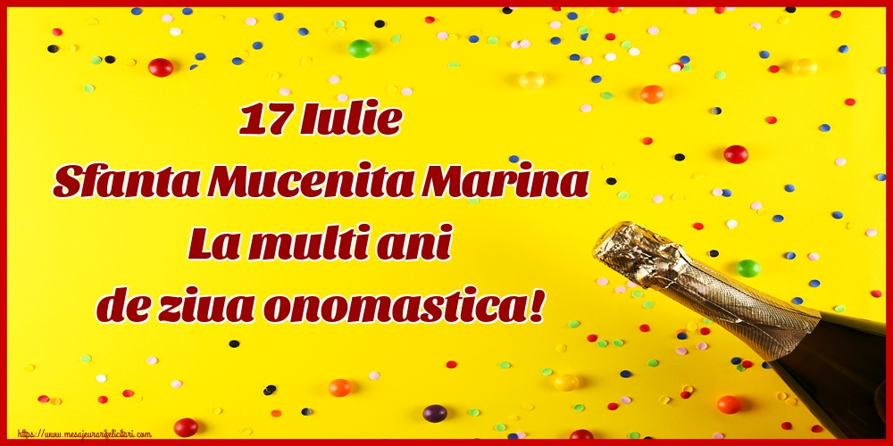 Felicitari de Sfanta Marina - 17 Iulie Sfanta Mucenita Marina La multi ani de ziua onomastica! - mesajeurarifelicitari.com