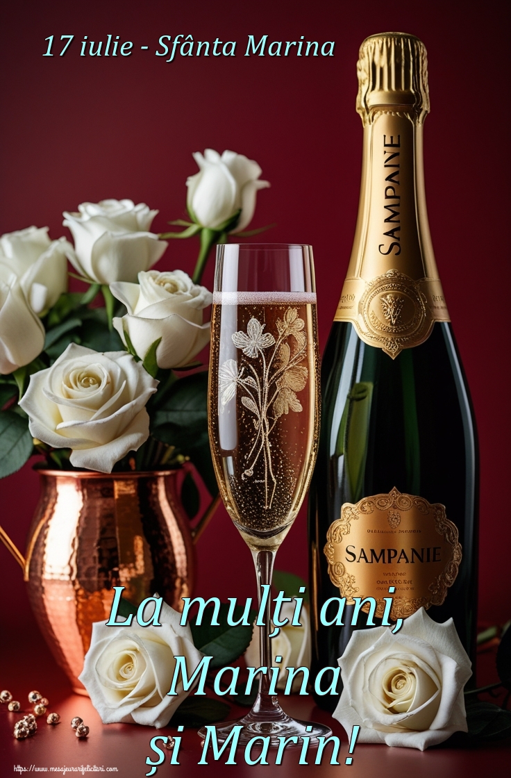 17 iulie - Sfânta Marina La mulți ani, Marina și Marin!