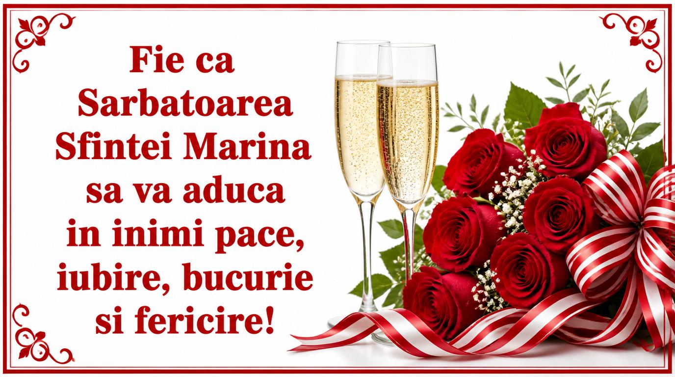 Fie ca Sarbatoarea Sfintei Marina sa va aduca in inimi pace, iubire, bucurie si fericire!