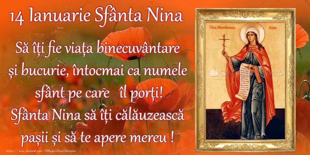 Felicitari de Sfanta Nina - 14 Ianuarie - Sfânta Nina - mesajeurarifelicitari.com
