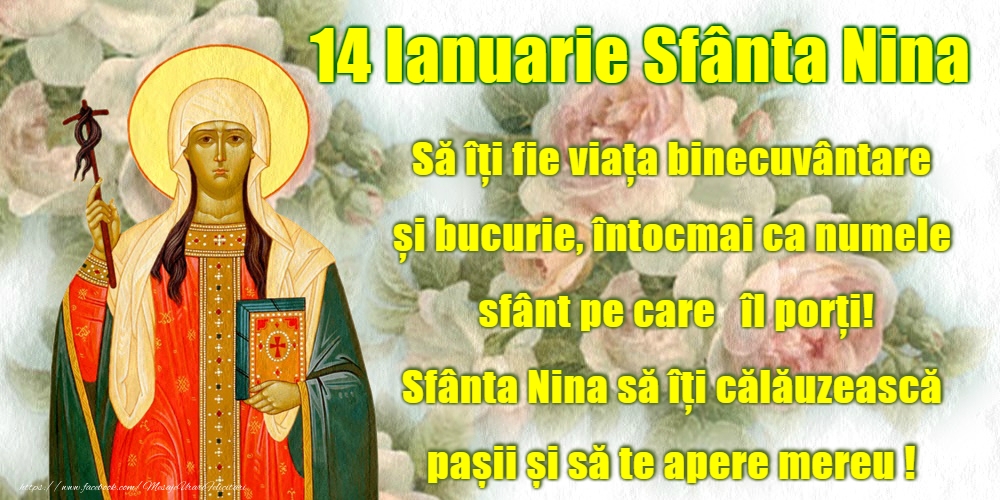 14 Ianuarie - Sfânta Nina