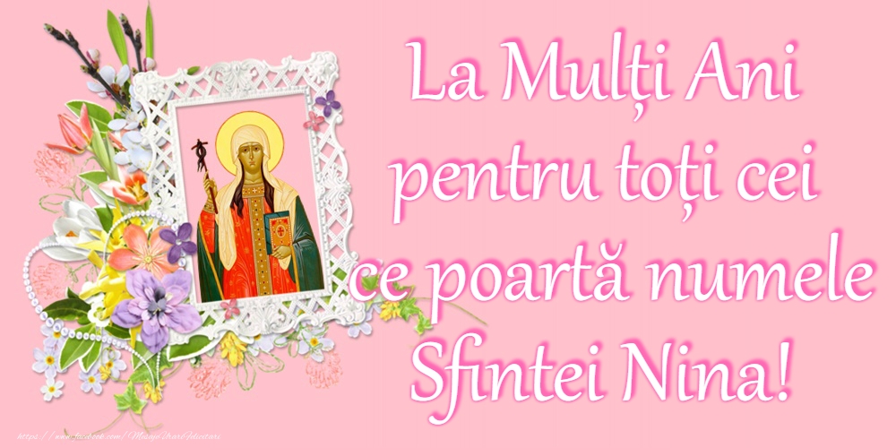 14 Ianuarie - Sfânta Nina