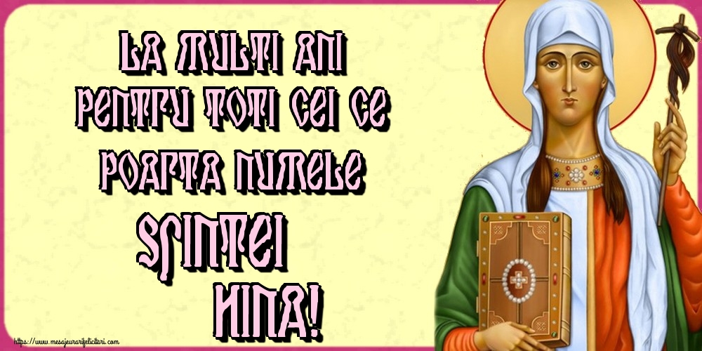 La multi ani pentru toti cei ce poarta numele Sfintei Nina!