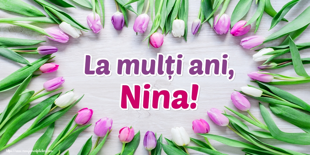La mulți ani, Nina!