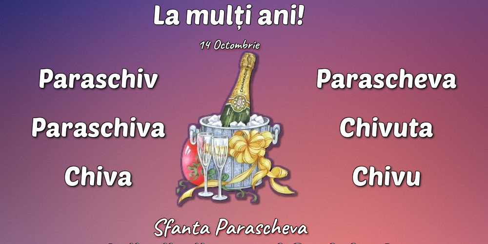 14 Octombrie - Sfanta Parascheva