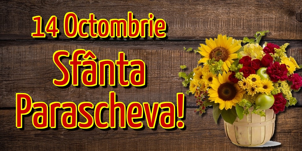 Felicitari de Sfanta Parascheva - 14 Octombrie Sfânta Parascheva! - mesajeurarifelicitari.com