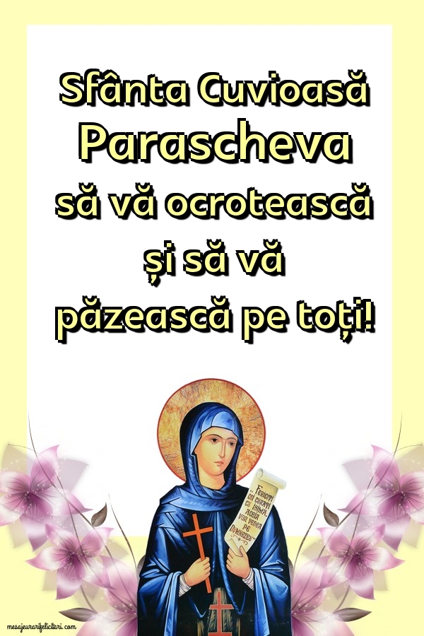 Felicitari de Sfanta Parascheva - Fiți Binecuvântați!