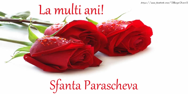 Felicitari de Sfanta Parascheva - La multi ani! Sfanta Parascheva - mesajeurarifelicitari.com