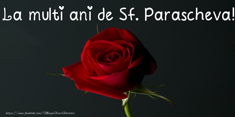 La multi ani de Sf. Parascheva!