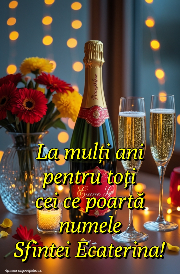 La mulți ani pentru toți cei ce poartă numele Sfintei Ecaterina!