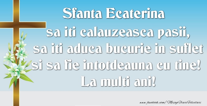 Felicitari de Sfanta Ecaterina - Sfanta Ecaterina - mesajeurarifelicitari.com