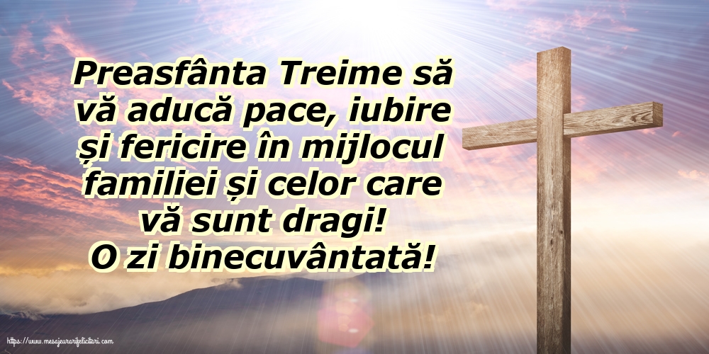 Sfânta Treime O zi binecuvântată!
