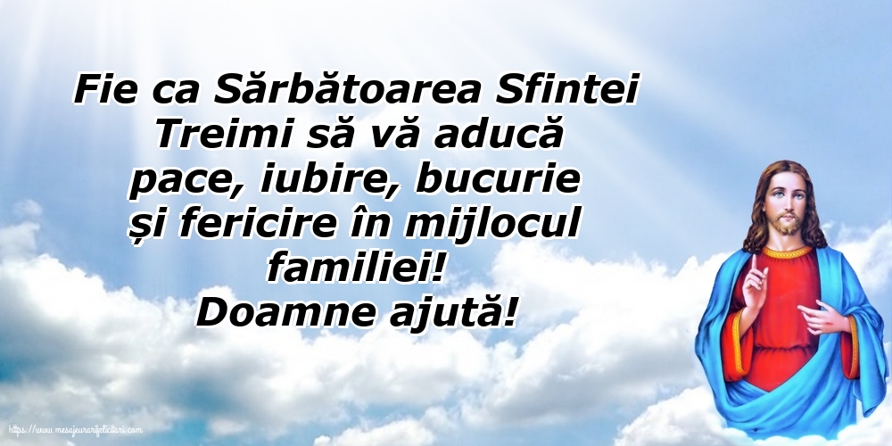 Sfânta Treime Doamne ajută!