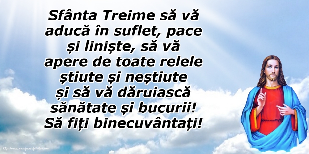 Să fiți binecuvântați!