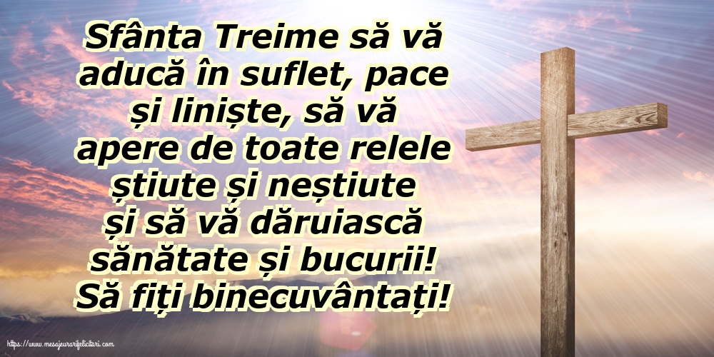 Să fiți binecuvântați!