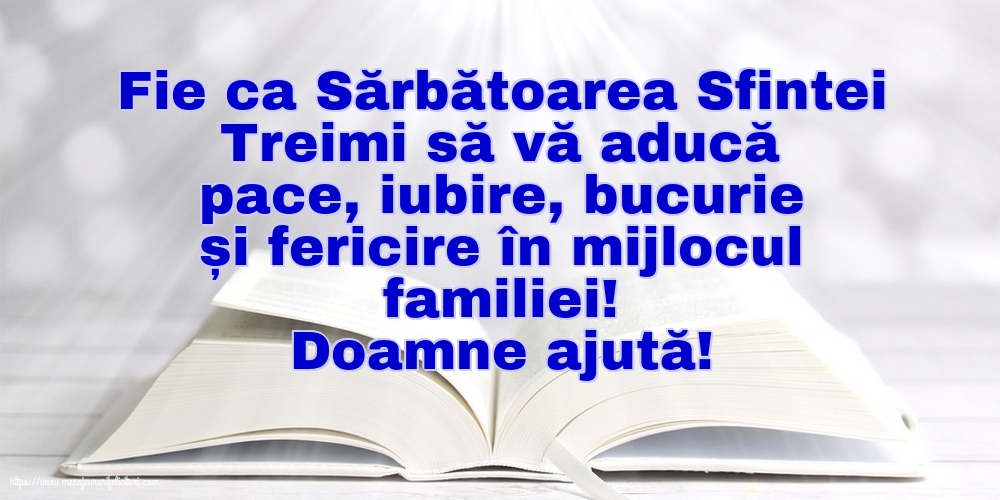 Sfânta Treime Doamne ajută!