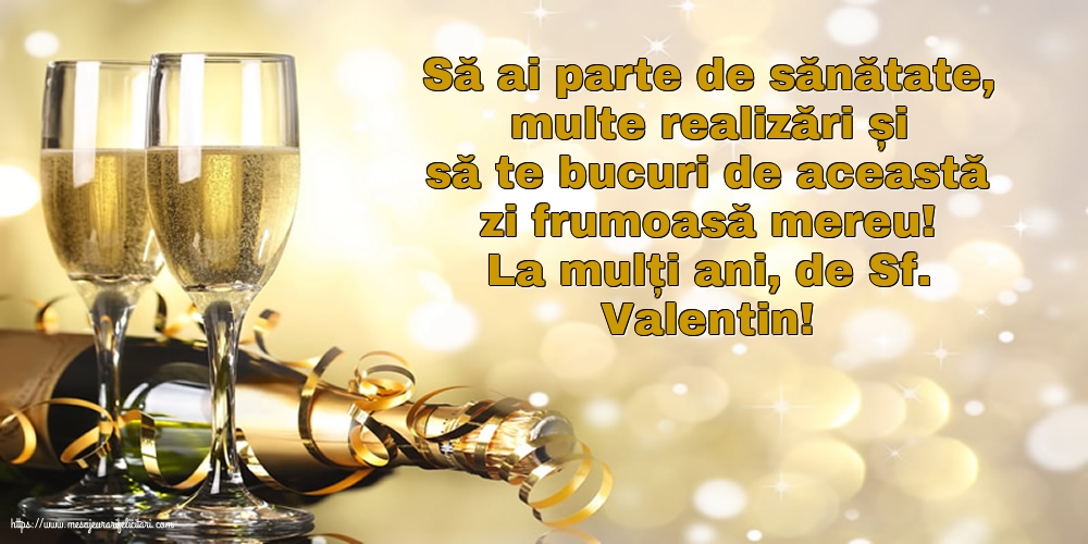 Sfantul Valentin La mulți ani, de Sf. Valentin!