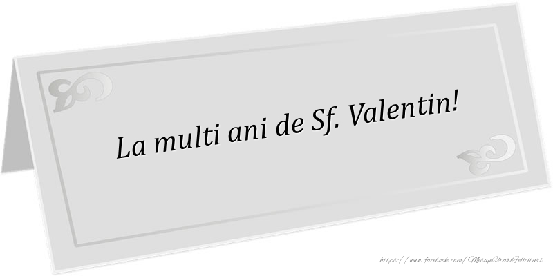 Felicitari de Sfantul Valentin - La multi ani de Sf. Valentin! - mesajeurarifelicitari.com
