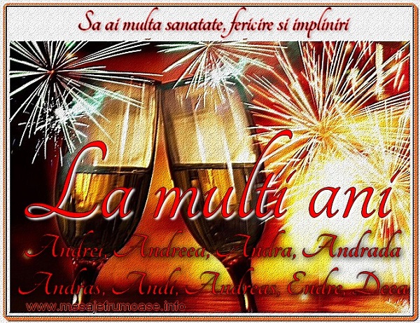 Sa ai multa sanatate, fericire si impliniri La multi ani pentru toti ce poarte numele sfantului Andrei!