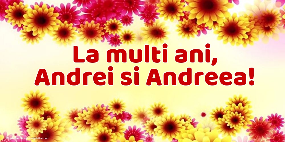 Felicitari de Sfantul Andrei - La multi ani, Andrei si Andreea! - mesajeurarifelicitari.com