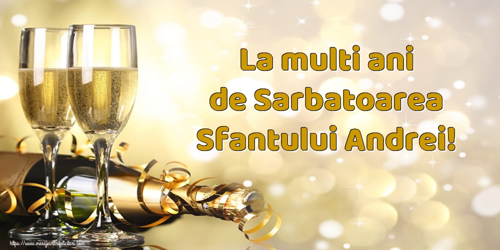 Sfantul Andrei La multi ani de Sarbatoarea Sfantului Andrei!