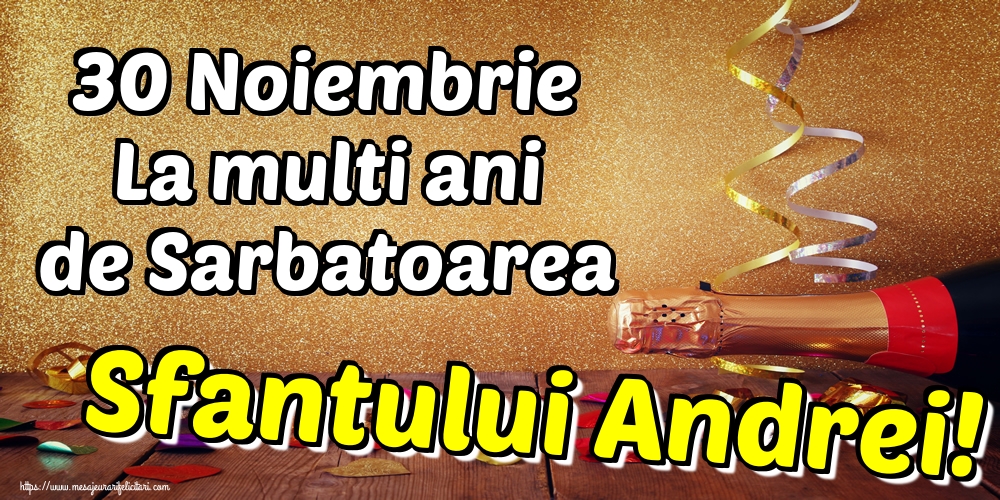 Felicitari de Sfantul Andrei - 30 Noiembrie La multi ani de Sarbatoarea Sfantului Andrei! - mesajeurarifelicitari.com