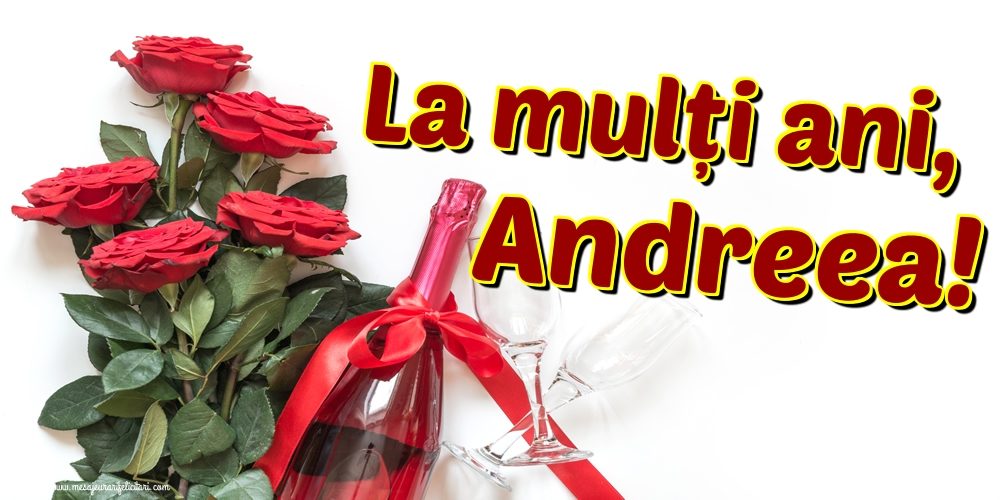 Felicitari de Sfantul Andrei - La mulți ani, Andreea! - mesajeurarifelicitari.com