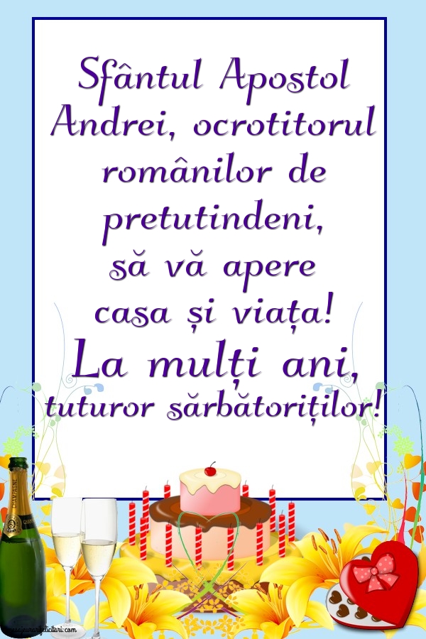 Felicitari de Sfantul Andrei - La mulți ani, tuturor sărbătoriților! - mesajeurarifelicitari.com