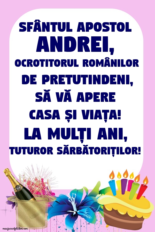 Felicitari de Sfantul Andrei - La mulți ani, tuturor sărbătoriților! - mesajeurarifelicitari.com
