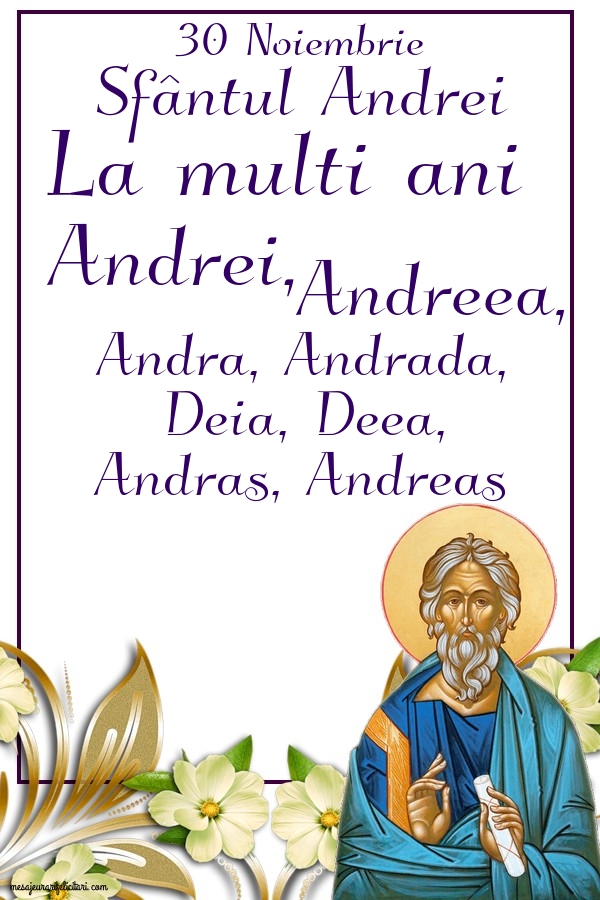 Felicitari de Sfantul Andrei - 30 Noiembrie Sfântul Andrei - mesajeurarifelicitari.com