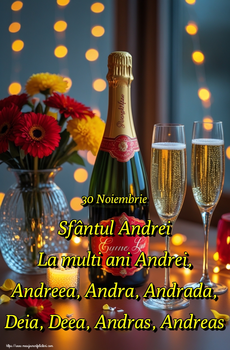 30 Noiembrie Sfântul Andrei La multi ani Andrei, Andreea, Andra, Andrada, Deia, Deea, Andras, Andreas