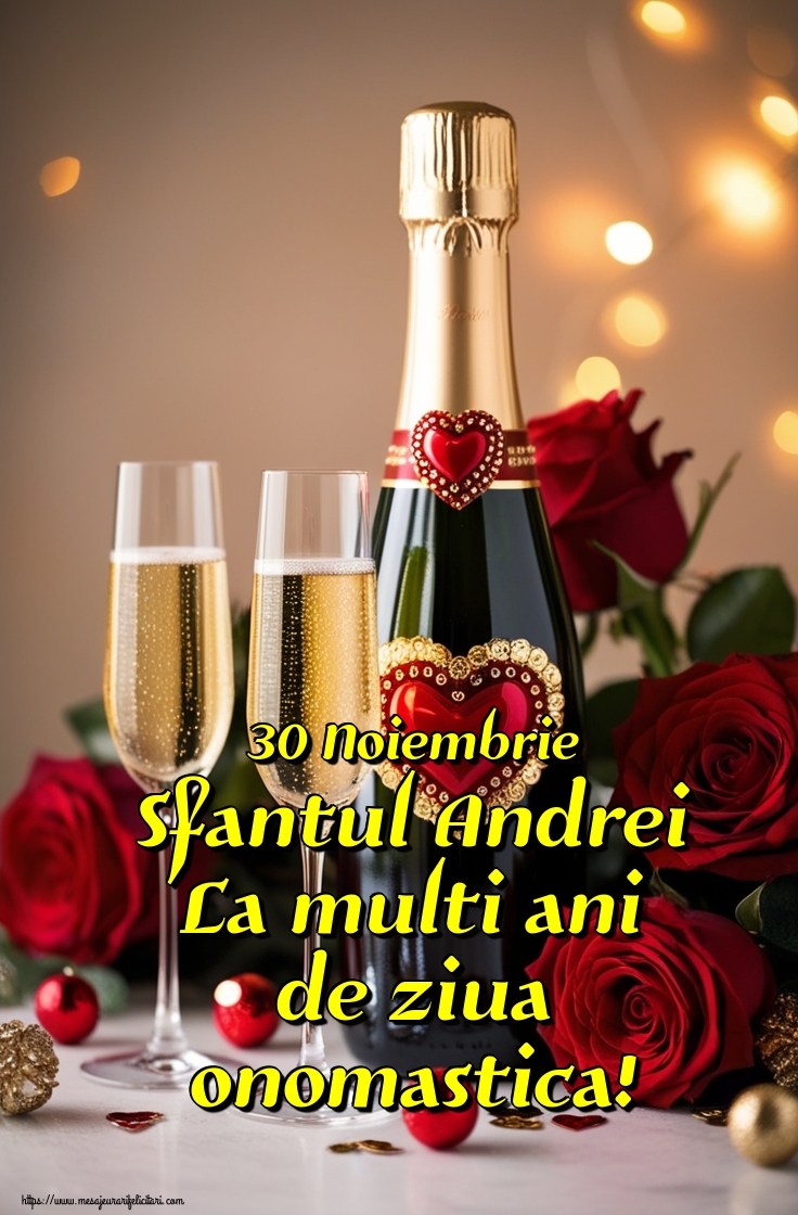30 Noiembrie Sfantul Andrei La multi ani de ziua onomastica!