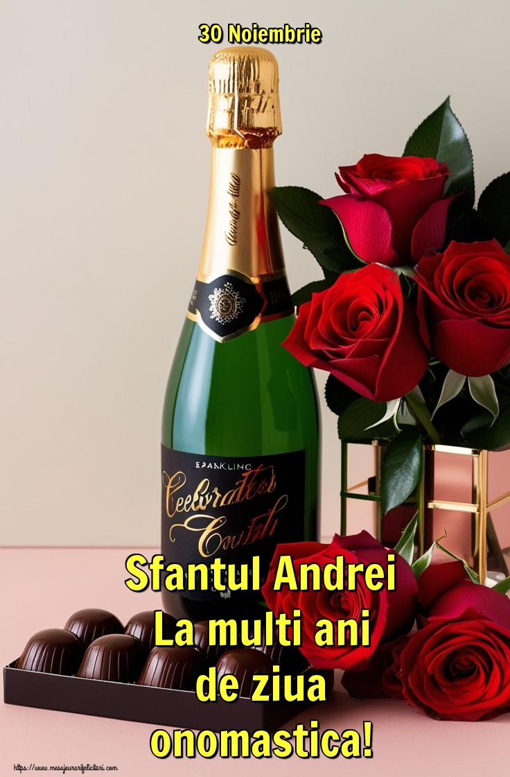 30 Noiembrie Sfantul Andrei La multi ani de ziua onomastica!