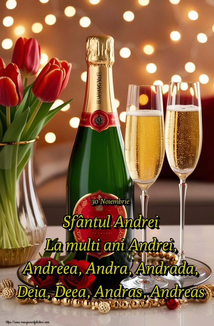 30 Noiembrie Sfântul Andrei La multi ani Andrei, Andreea, Andra, Andrada, Deia, Deea, Andras, Andreas