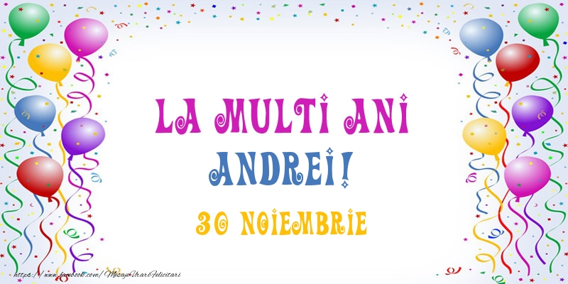 La multi ani Andrei! 30 Noiembrie