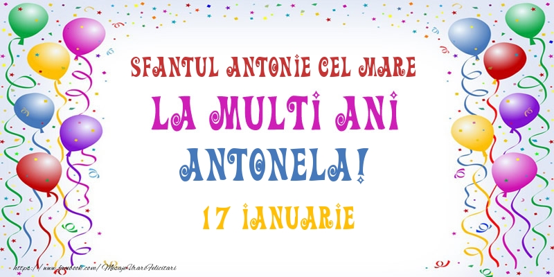 Felicitari de Sfantul Antonie cel Mare - La multi ani Antonela! 17 Ianuarie - mesajeurarifelicitari.com