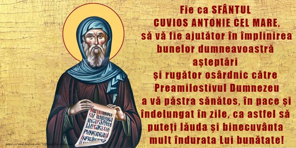Felicitari de Sfantul Antonie cel Mare - 17 Ianuarie - Sfântul Antonie cel Mare - mesajeurarifelicitari.com