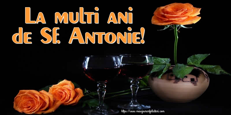 Felicitari de Sfantul Antonie cel Mare - La multi ani de Sf. Antonie! - mesajeurarifelicitari.com