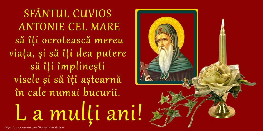 17 Ianuarie - Sfântul Antonie cel Mare