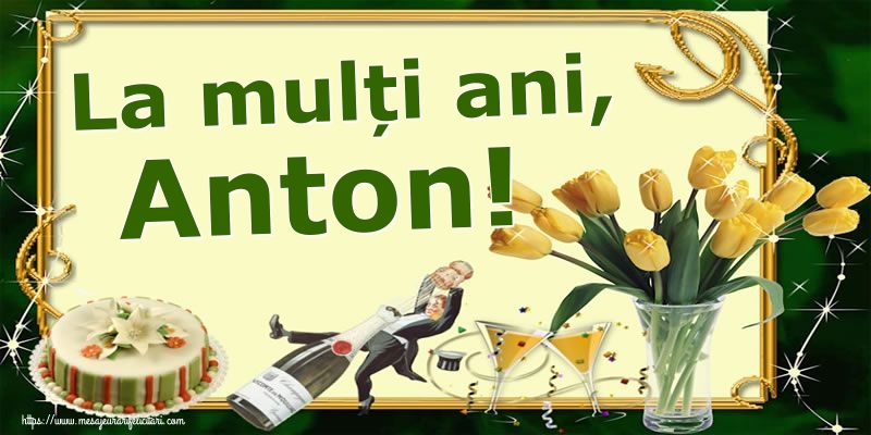 Felicitari de Sfantul Antonie cel Mare - La mulți ani, Anton! - mesajeurarifelicitari.com
