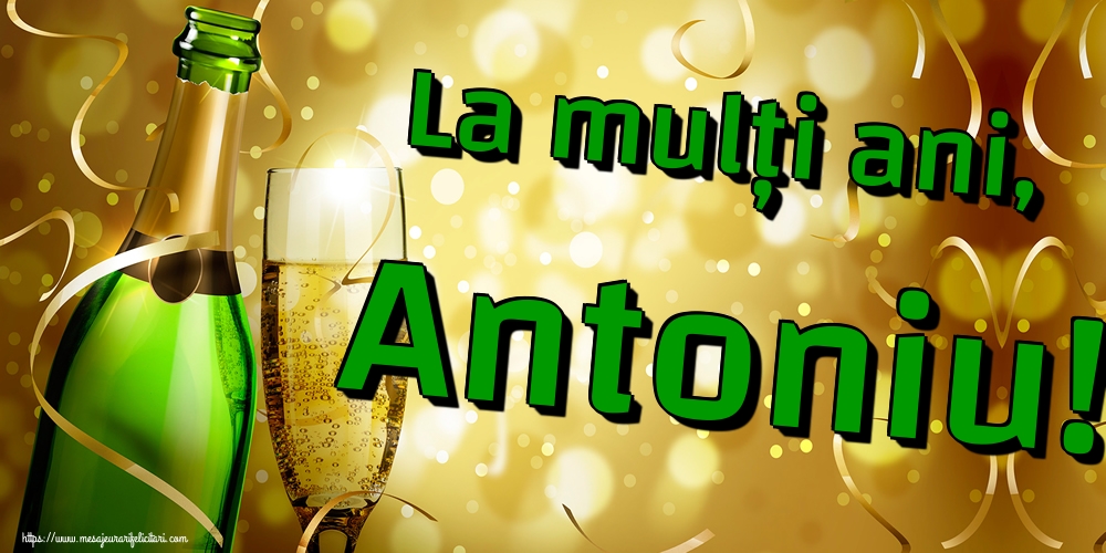 Felicitari de Sfantul Antonie cel Mare - La mulți ani, Antoniu! - mesajeurarifelicitari.com