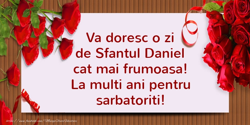 Felicitari de Sfantul Daniel - La multi ani pentru sarbatoriti! - mesajeurarifelicitari.com